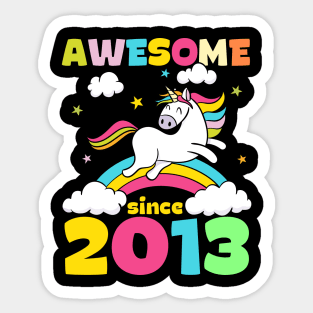 Cute Awesome Unicorn Since 2013 Funny Gift Sticker